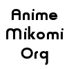 anime mikomi org